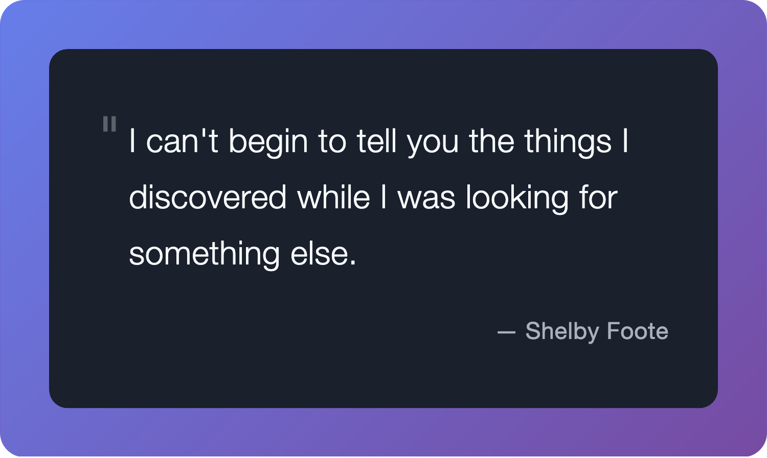Shelby Foote quote